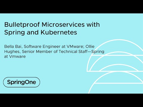 Bulletproof Microservices with Spring and Kubernetes