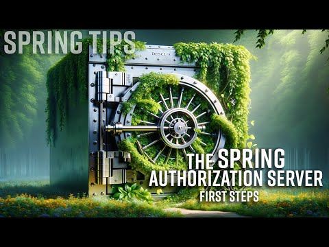 Spring Tips: The Spring Authorization Server