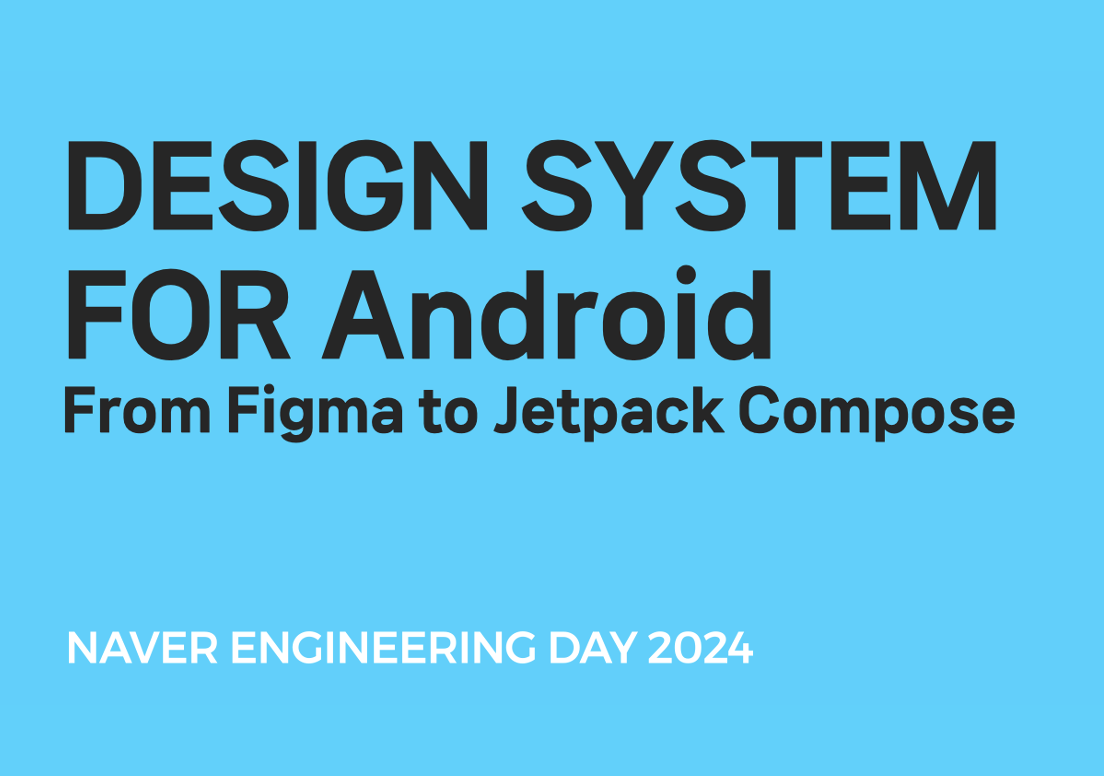 DESIGN SYSTEM FOR Android: From Figma to Jetpack Compose