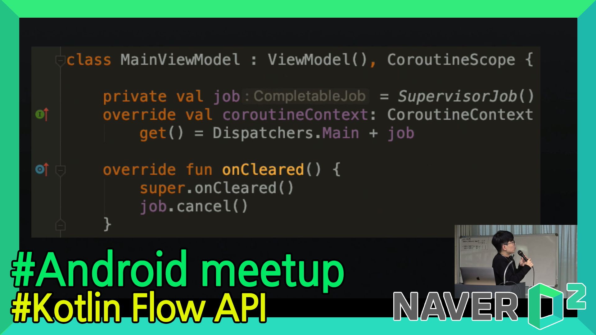 NAVER Tech Talk: Android 밋업(2018년 11월, 2019년 10월)