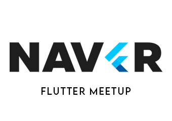 NAVER Tech Talk: Flutter meetup (2022)
