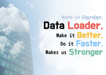Data Loader, Better, Faster, Stronger