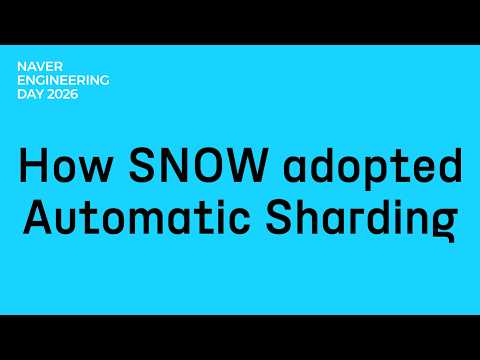 How SNOW Adopted Automatic Sharding