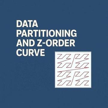 데이터를 잘 나누자 Part 1: 파티셔닝, Z-order curve